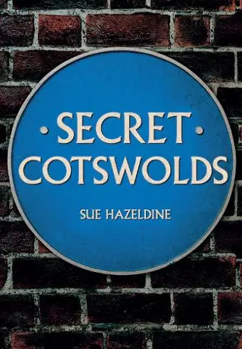 Secret Cotswolds cover