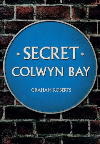 Secret Colwyn Bay cover