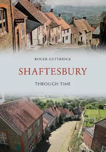 Shaftesbury Through Time cover