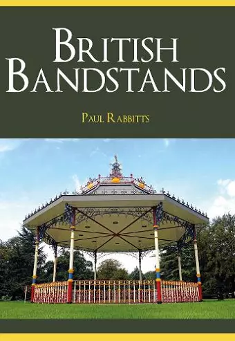 British Bandstands cover