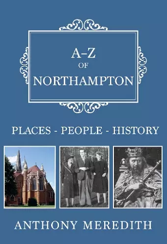 A-Z of Northampton cover