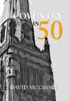 Coventry in 50 Buildings cover
