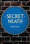 Secret Neath cover