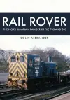 Rail Rover: The Northumbrian Ranger in the 70s & 80s cover