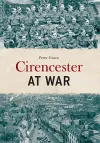 Cirencester at War cover