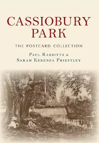 Cassiobury Park The Postcard Collection cover