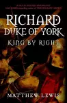 Richard, Duke of York cover