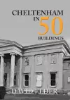 Cheltenham in 50 Buildings cover
