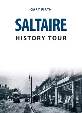 Saltaire History Tour cover