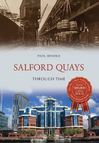 Salford Quays Through Time cover