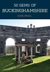 50 Gems of Buckinghamshire cover