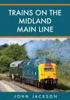 Trains on the Midland Main Line cover