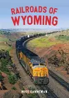 Railroads of Wyoming cover
