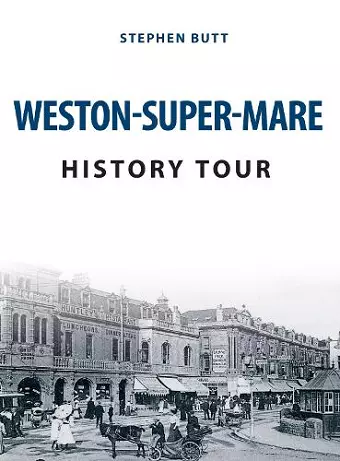 Weston-Super-Mare History Tour cover