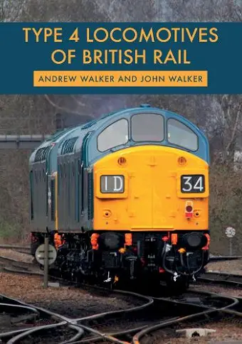 Type 4 Locomotives of British Rail cover