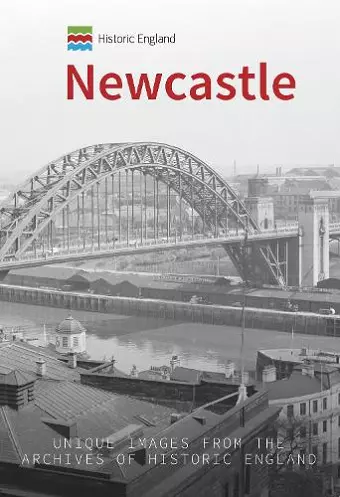 Historic England: Newcastle cover