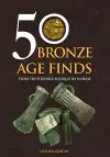 50 Bronze Age Finds cover