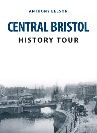 Central Bristol History Tour cover
