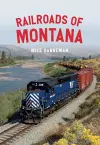 Railroads of Montana cover