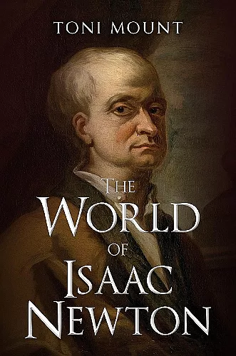 The World of Isaac Newton cover
