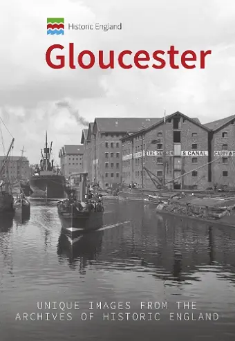 Historic England: Gloucester cover
