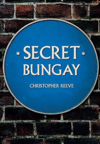 Secret Bungay cover