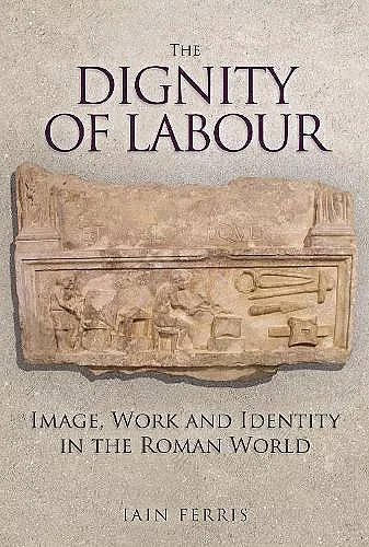 The Dignity of Labour cover