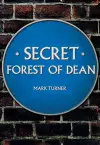 Secret Forest of Dean cover