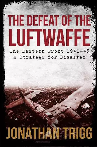 The Defeat of the Luftwaffe cover