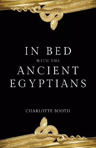 In Bed with the Ancient Egyptians cover