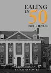 Ealing in 50 Buildings cover