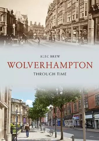 Wolverhampton Through Time cover