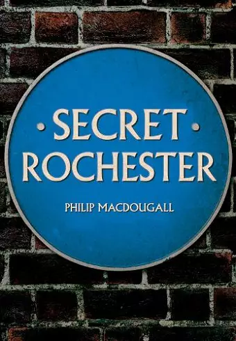 Secret Rochester cover