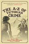 The A-Z of Victorian Crime cover