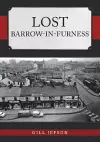 Lost Barrow-in-Furness cover