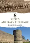 Kent's Military Heritage cover