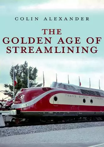 The Golden Age of Streamlining cover