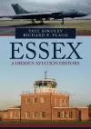 Essex: A Hidden Aviation History cover