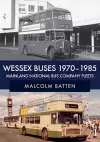 Wessex Buses 1970-1985: Mainland National Bus Company Fleets cover