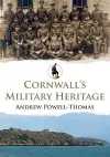 Cornwall's Military Heritage cover
