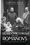 Queen Victoria and The Romanovs cover