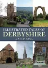 Illustrated Tales of Derbyshire cover