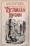 Everyday Life in Victorian London cover