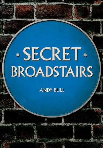 Secret Broadstairs cover