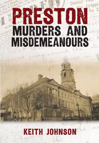 Preston Murders and Misdemeanours cover