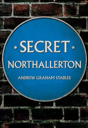 Secret Northallerton cover