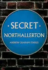 Secret Northallerton cover