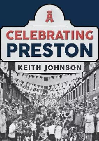 Celebrating Preston cover