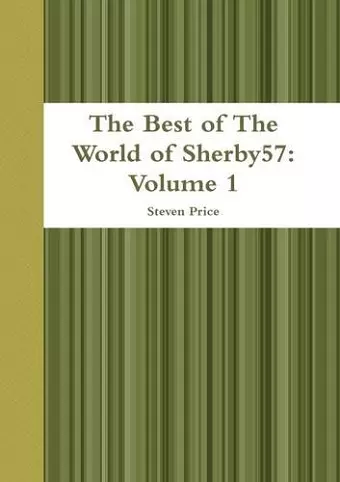 The Best of the World of Sherby57: Volume 1 cover