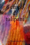 Tempo di tulipani cover